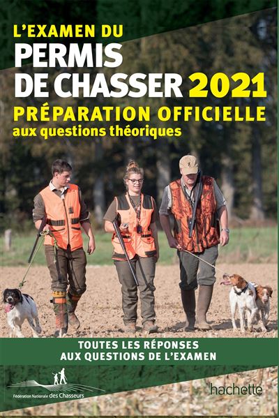 L'examen du permis de chasser 2021