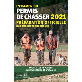 L'examen du permis de chasser 2021