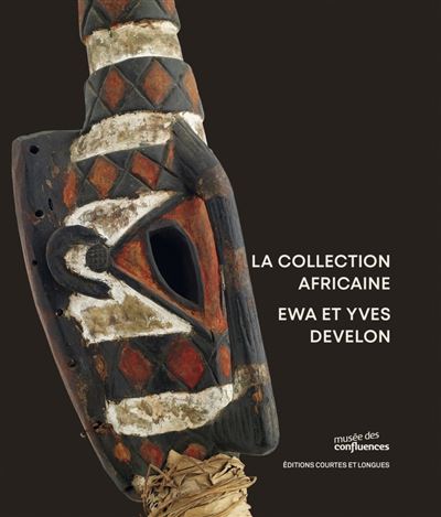 La Collection africaine - Ewa et Yves Develon -  Collectif - relié