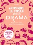 Apprendre le coréen avec les drama