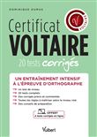 Certificat Voltaire - 20 tests corrigés + 4 tests offerts en ligne