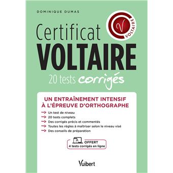 Certificat Voltaire - 20 tests corrigés + 4 tests offerts en ligne