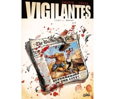 Vigilantes T4 - Super-Héros