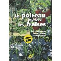 Le poireau préfère les fraises