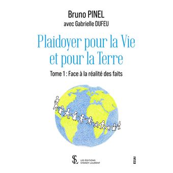 Plaidoyer pour la vie et pour la terre
