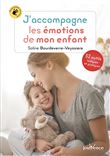 J'accompagne les émotions de mon enfant