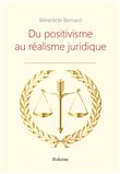 Du positivisme au réalisme juridique
