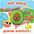 Petit avocat, grande aventure !