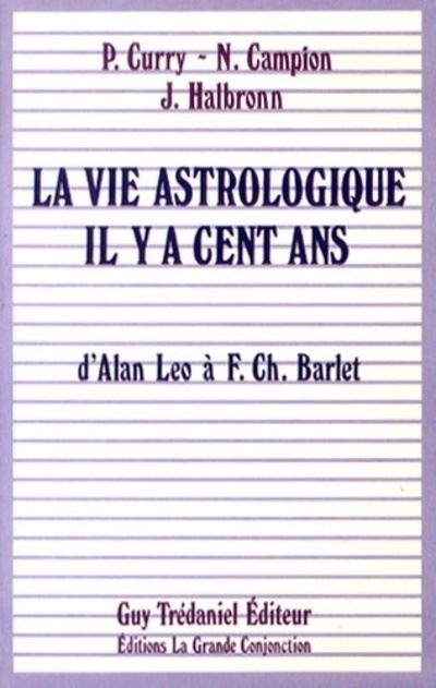 Vie astrol.il y a 100 ans