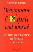 Dictionnaire de l´esprit mal tourne