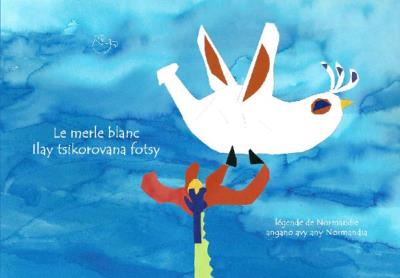 Le merle blanc