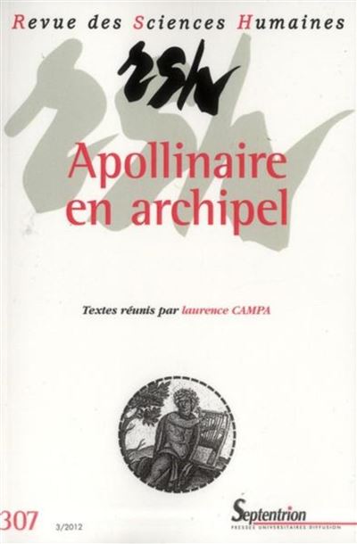 Revue des sciences humaines, n 307/juillet - septembre 2012