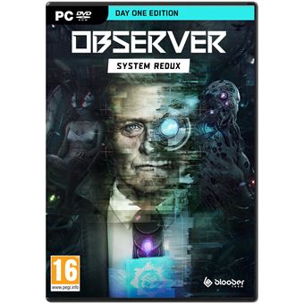 Observer: System Redux Day One Edition PC