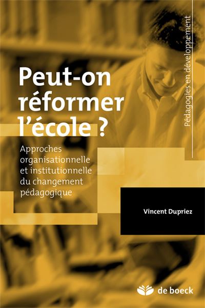 Peut - on réformer l'école ?