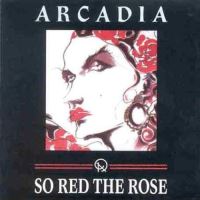 So red the rose
