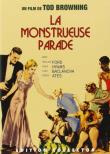 Freaks - La Monstrueuse parade - Edition Collector