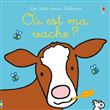 Où est ma vache ? - Les tout-doux Usborne