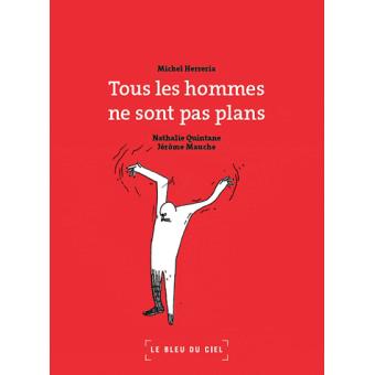 Tous les hommes ne sont pas plans