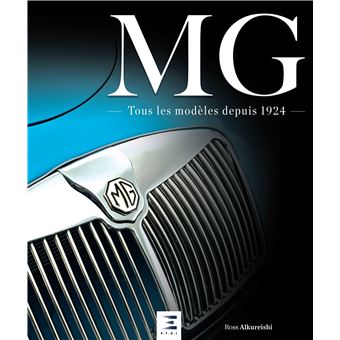 MG, tous les modEles depuis 1924