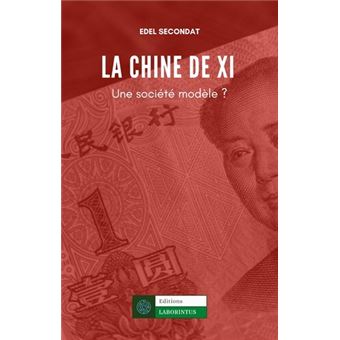 La Chine de Xi : une société-modèle ?