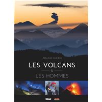 Les volcans et les hommes