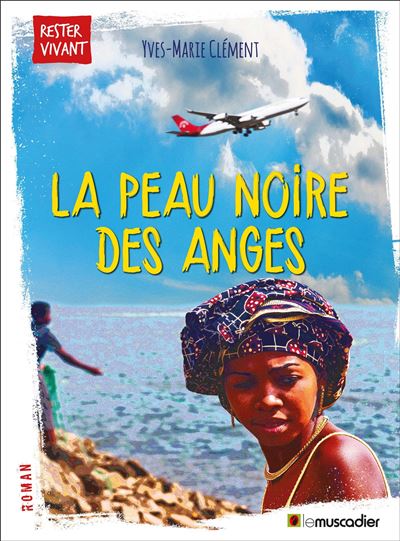 La peau noire des anges - Yves-Marie Clément - broché