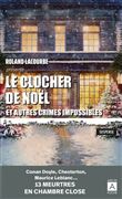 Le clocher de Noël et autres crimes impossibles