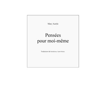 Pensées pour moi-même