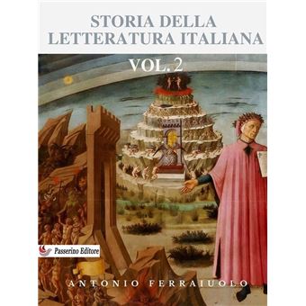 Storia della letteratura italiana Vol.2 eBook di Antonio Ferraiuolo - EPUB  Libro