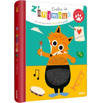 Droles De Z Animaux A Toucher Les Animaux De La Foret Et De La Jungle Cartonne Jacque Isabelle Jacque Achat Livre Fnac