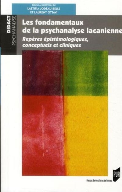 Fondamentaux de la psychanalyse lacanienne -  Pur - broché