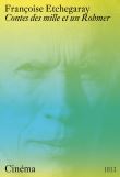 Contes des mille et un Rohmer