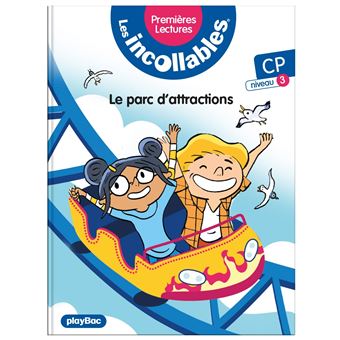 Les incollables - Premières lectures - Le parc d'attraction - Tome 24