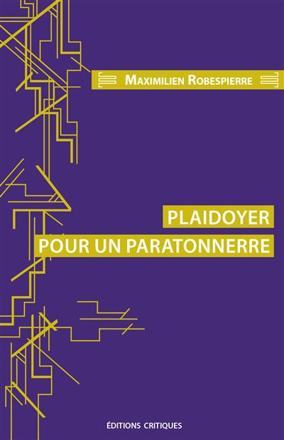 Plaidoyer pour un paratonnerre