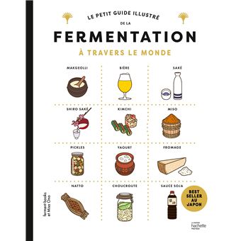Le petit guide illustré de la fermentation