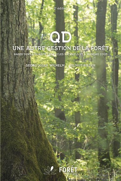 Strategie qd une gestion de la foret basee sur la qualite - Georg Josef Wilhelm - broché