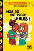 Les énigmes d'Hypatie : Mais où est passé le blob ?