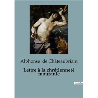 Lettre à la chrétienneté mourante