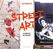 Street Art - Les murs ont une histoire