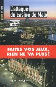 L'attaque du casino de Malo