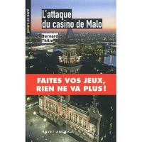 L'attaque du casino de Malo