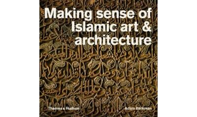 Making sense of Islamic art & architecture