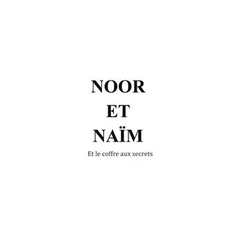 Noor et Naïm