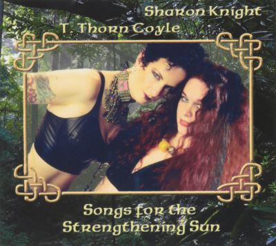 Songs for the strengthening sun