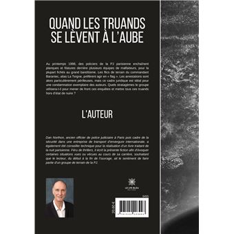 Quand les truands se lèvent à l'aube