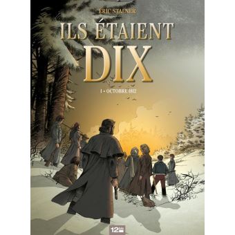 Ils étaient dix - Tome 01 Octobre 1812 - ebook (ePub ...