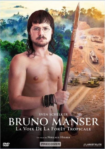Bruno Manser - La Voix de la forêt tropicale DVD