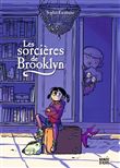 Les sorcières de Brooklyn, Tome 01
