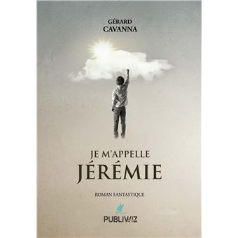 Je m’appelle Jérémie