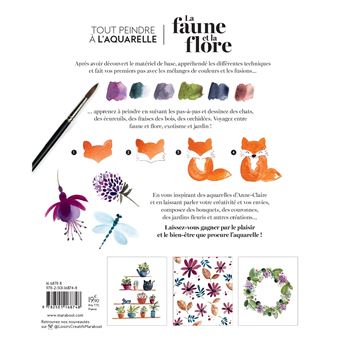 Tout peindre à l'aquarelle - La faune et la flore